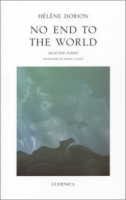 No End to the World: Selected Poems (Essential Poets series) (Essential Poets series) артикул 6637d.